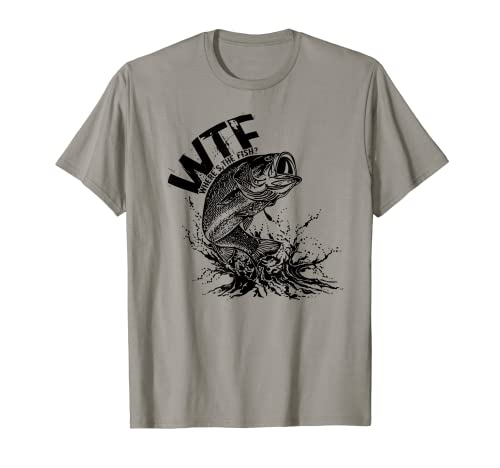 WTF Where's The Fish - Camiseta para pescadores Camiseta