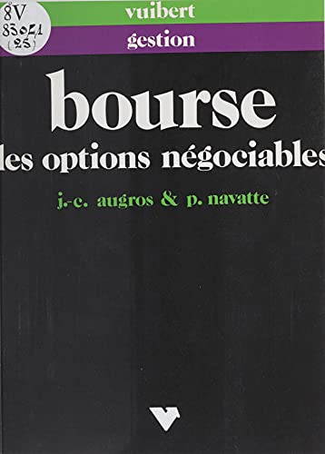 livre Bourse: Les options négociables
