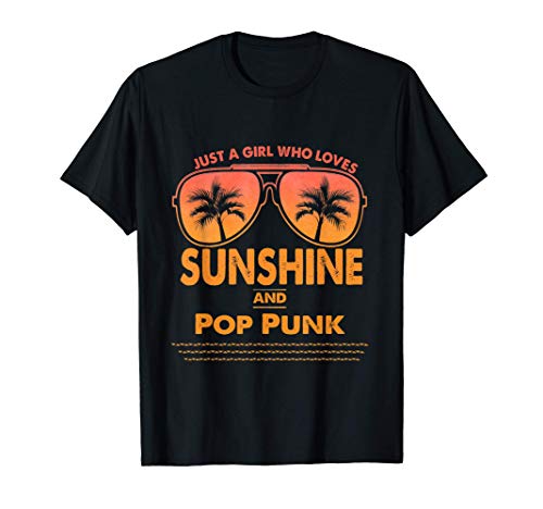 Image of Just A Girl Who Loves Sunshine And Pop Punk For Woman T-Shirt
