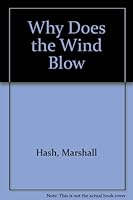 Why Does the Wind Blow?: With CDROM 0963101889 Book Cover
