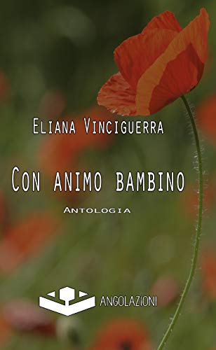 Con animo bambino [Italian] 8898993153 Book Cover