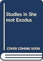 Studies in Shemot Exodus 9657118352 Book Cover