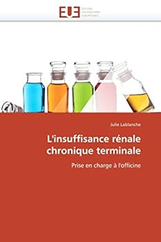 Paperback L'Insuffisance Rénale Chronique Terminale [French] Book