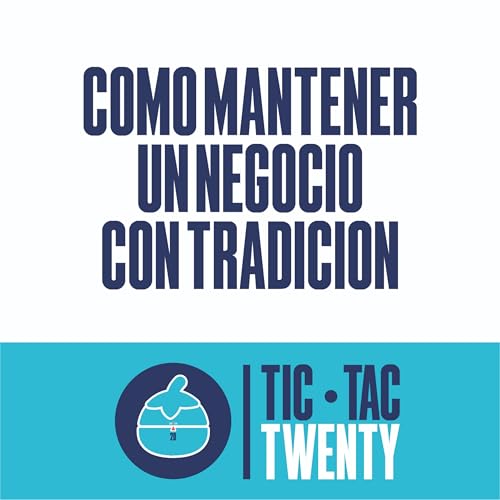 Page de couverture de Como mantener un negocio con tradici&oacute;n ft. Claudio Vargas