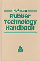 Rubber Technology Handbook 3446148957 Book Cover
