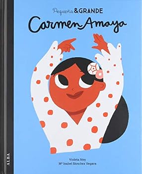 Hardcover Pequeña & Grande Carmen Amaya [Spanish] Book