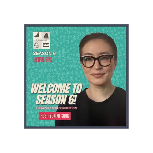 Welcome to Season 6! Creativity & Connection Podcast Por arte de portada