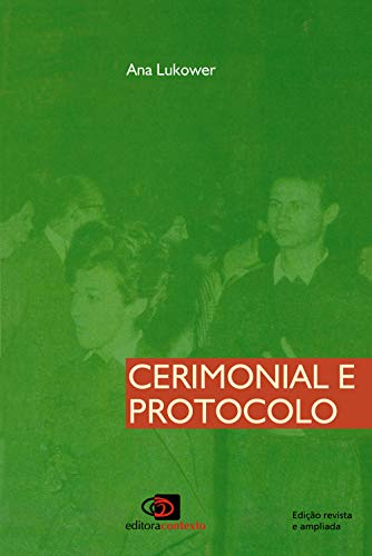 Cerimonial e protocolo - Lukower, Ana
