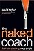 The Naked Coach: Business Coaching Made Simple