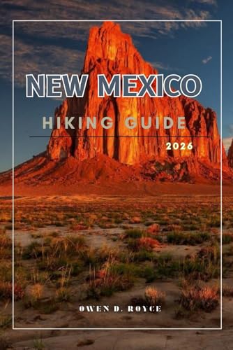 NEW MEXICO (Wander & Trek: The Ultimate Hiking Guide Series)