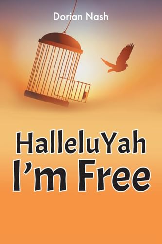 HalleluYah I'm Free