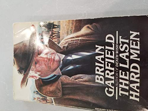 The Last Hard Men 0553265709 Book Cover