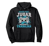 Juego Gamer Nacido Para Jugar Obligado A Trabajar Videojuego Sudadera con Capucha