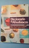  Diccionario de Afrodisiacos