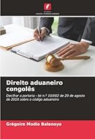 Direito aduaneiro congolês (Portuguese Edition) 6208993652 Book Cover