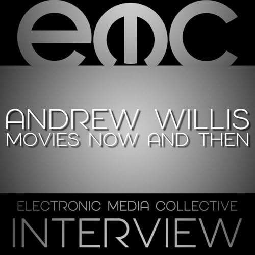 Interview: Andrew Willis of Movies Now and Then