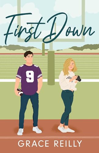 First Down: MUST-READ spicy sports romance from the TikTok sensation!: 1