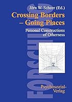 Crossing Borders - Going Places 3898062961 Book Cover