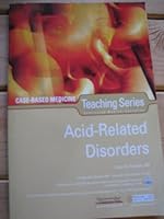 Acid-related Disorders (Case-based Medicine ) (Teaching Series Continuing Medical Education) B003398LN8 Book Cover