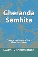 Gheranda Samhita: Treatise on Ghatastha Yoga 152175747X Book Cover