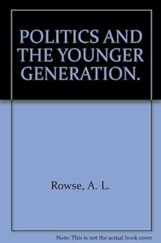 Hardcover Politics and the younger generation, Book