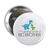 CafePress I'm Going To Be A Big Brother Dinosaur 2.25 Butto 2.25' Button