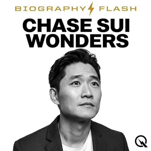 Chase Sui Wonders - Biography Flash cover art