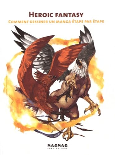 Heroic Fantasy: Comment dessiner un manga étape par étape - -49%