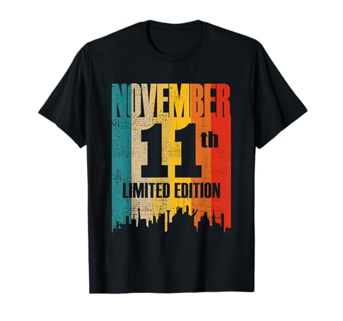 November 11 Limited Edition 11th Day Retro Vintage Birthday T-Shirt