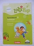 Lollipop Sprachbuch: 2. Schuljahr - Arbeitsheft in Vereinfachter Ausgangsschrift: Mit CD-ROM, Lernstandsseiten und Grundwissenheft - Herausgeber: Gisela Dorst Dörte Grell, Karin Kliem, Christiane Lücke, Annette Starke 