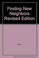 Finding New Neighbors Revised Edition B000PVAMF2 Book Cover