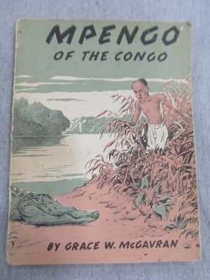 Mpengo of the Congo: McGavran, Grace W: Amazon.com: Books