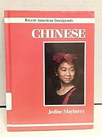 Chinese (Recent American Immigrants Series) 0531109771 Book Cover