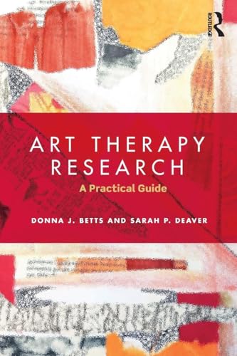 Art Therapy Research: A Practical Guide