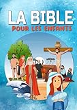 carte communion ancienne  LA BIBLE POUR LES ENFANTS: Facile à lire et entièrement illustrée - Ancien et Nouveau Testament - Ma première bible