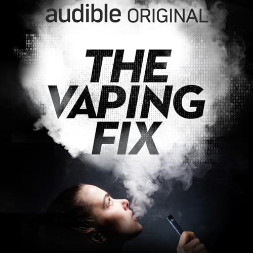 The Vaping Fix Podcast Por Audible arte de portada