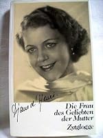 Die Frau des Geliebten der Mutter: Aufzeichnungen 3729602756 Book Cover