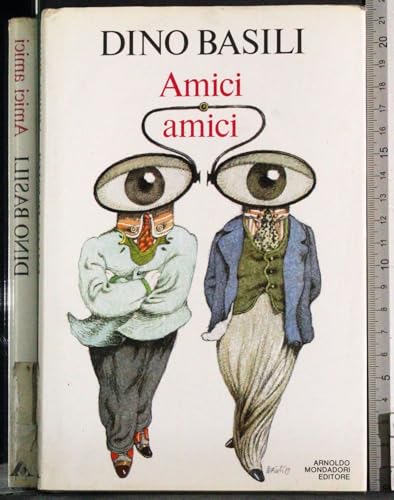 Amici amici Amici amici