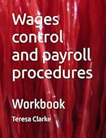 Wages control and payroll procedures: workbook (Accountancy Revision Workbooks) B0D7WL9R26 Book Cover