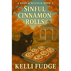 Sinful Cinnamon Rolls Audiolibro Por Kelli Fudge arte de portada