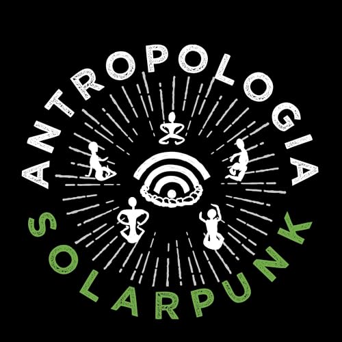 Antropologia Solarpunk copertina