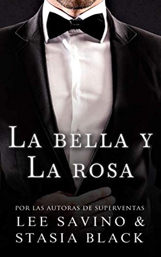 La bella y la rosa: un romance oscuro