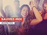 Sauvez-moi in the Style of Jeanne Mas