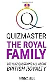 quiz royal ou rebel  Quizmaster The Royal Family: Quiz Questions All About British Royalty