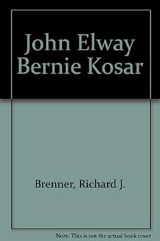 Paperback John Elway Bernie Kosar Book