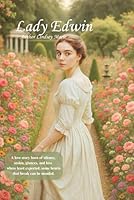 Lady Edwin B0F59ZQRHN Book Cover