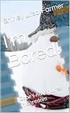 mylene farmer concert 2019 blu ray  I\'m Bored!: Gabe\'s Adventures in Boredom (English Edition)