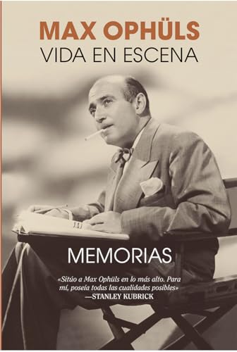 Max Ophüls: Vida en escena