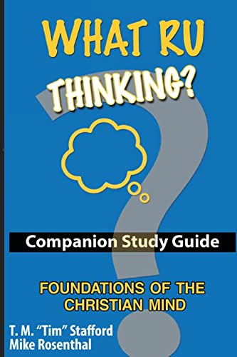 What RU Thinking:: Foundations of the Christian Mind Study Guide