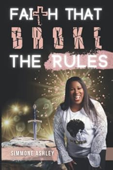 Paperback FAITH THAT BROKE THE RULES Book